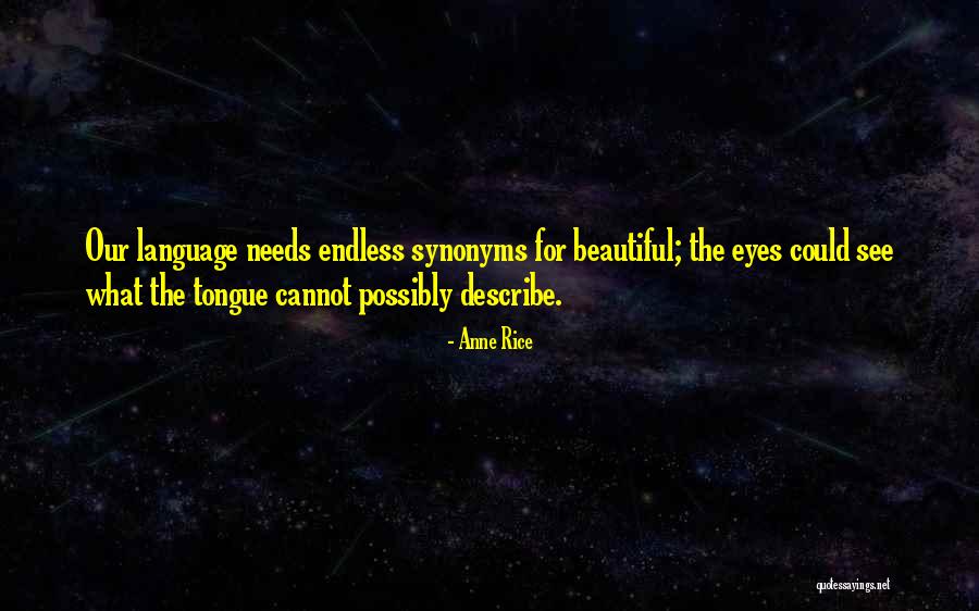 Let Up Synonyms Quotes By Anne Rice Let Up Synonyms Quotes By Anne Rice