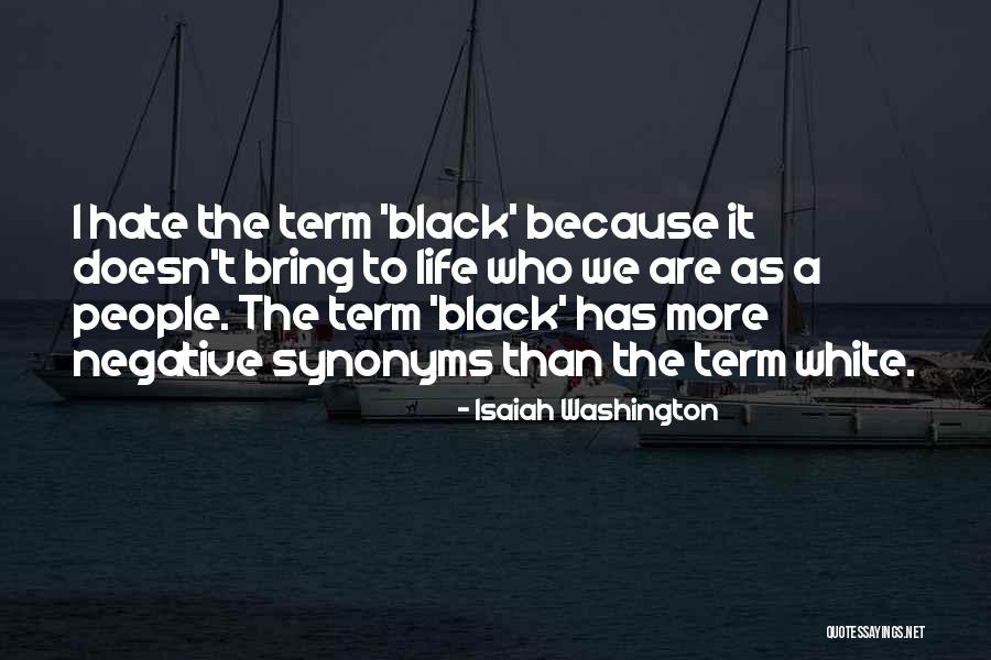 Let Up Synonyms Quotes By Isaiah Washington Let Up Synonyms Quotes By Isaiah Washington