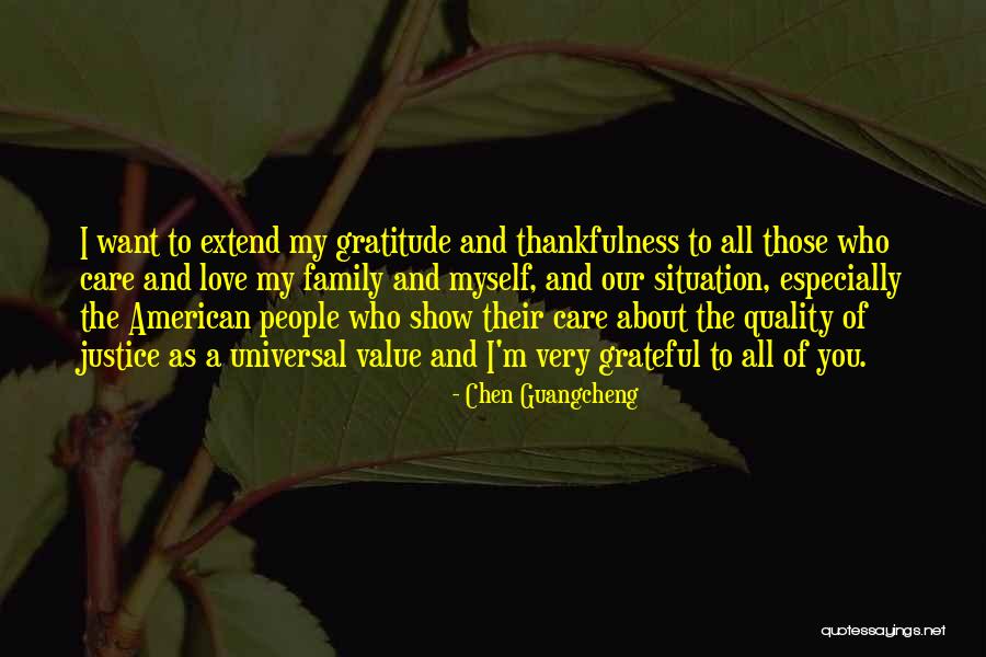 Let Us Be Grateful Quotes By Chen Guangcheng