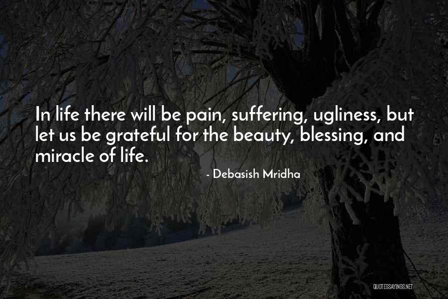 Let Us Be Grateful Quotes By Debasish Mridha