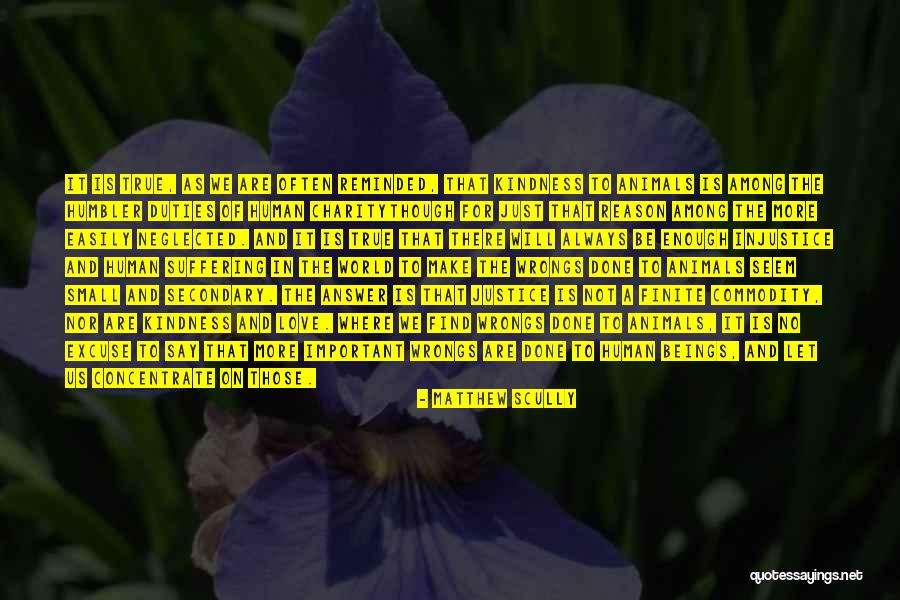 Let Us Do No Harm Quotes By Matthew Scully Let Us Do No Harm Quotes By Matthew Scully