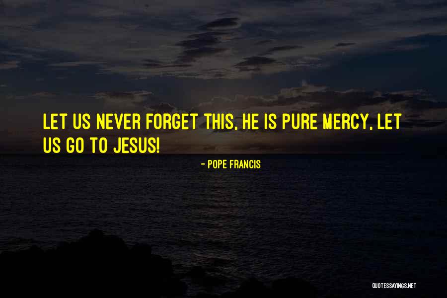 Let Us Quotes By Pope Francis Let Us Quotes By Pope Francis