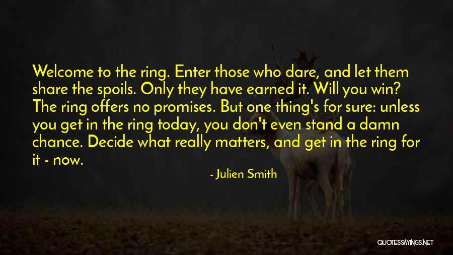 Let You Win Quotes By Julien Smith Let You Win Quotes By Julien Smith