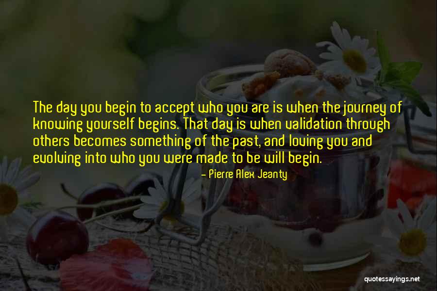 Let Your Day Begin Quotes By Pierre Alex Jeanty