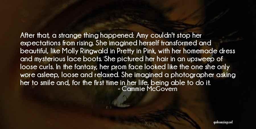 Let Your Hair Loose Quotes By Cammie McGovern Let Your Hair Loose Quotes By Cammie McGovern