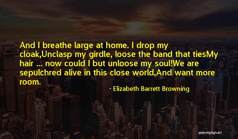 Let Your Hair Loose Quotes By Elizabeth Barrett Browning Let Your Hair Loose Quotes By Elizabeth Barrett Browning