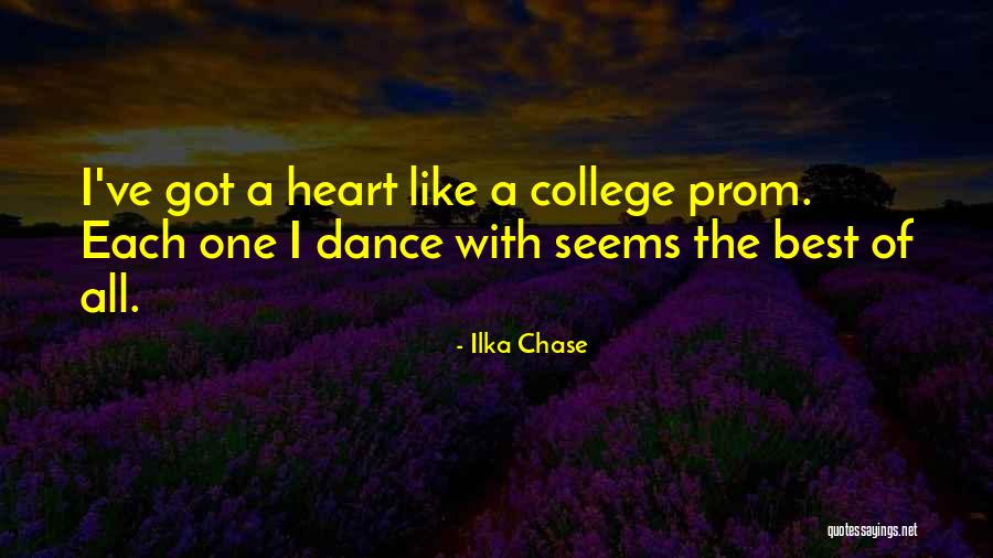 Let Your Heart Dance Quotes By Ilka Chase Let Your Heart Dance Quotes By Ilka Chase