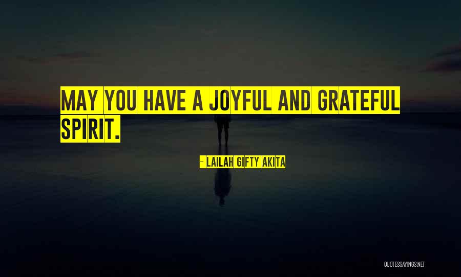 Let Your Life Be Joyful Quotes By Lailah Gifty Akita Let Your Life Be Joyful Quotes By Lailah Gifty Akita