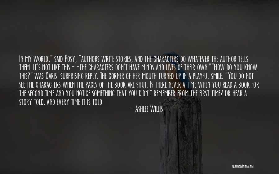 Let Your Smile Change The World Quotes By Ashlee Willis Let Your Smile Change The World Quotes By Ashlee Willis