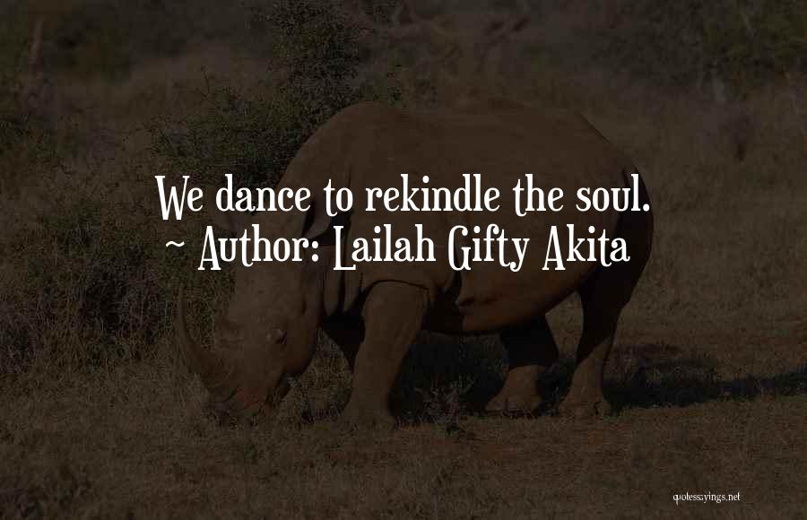 Let Your Soul Shine Quotes By Lailah Gifty Akita