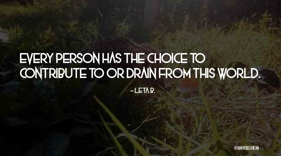 Leta B. Quotes 1608844 Leta B. Quotes 1608844