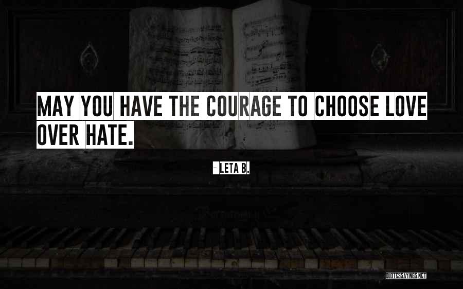 Leta B. Quotes 1734042 Leta B. Quotes 1734042