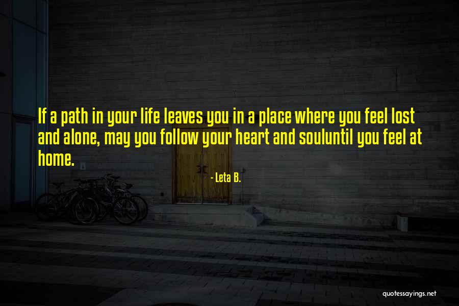 Leta B. Quotes 98817 Leta B. Quotes 98817