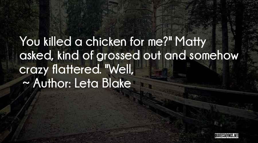 Leta Blake Quotes 1021619