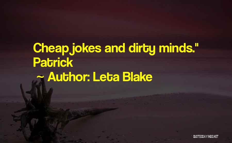 Leta Blake Quotes 1302110