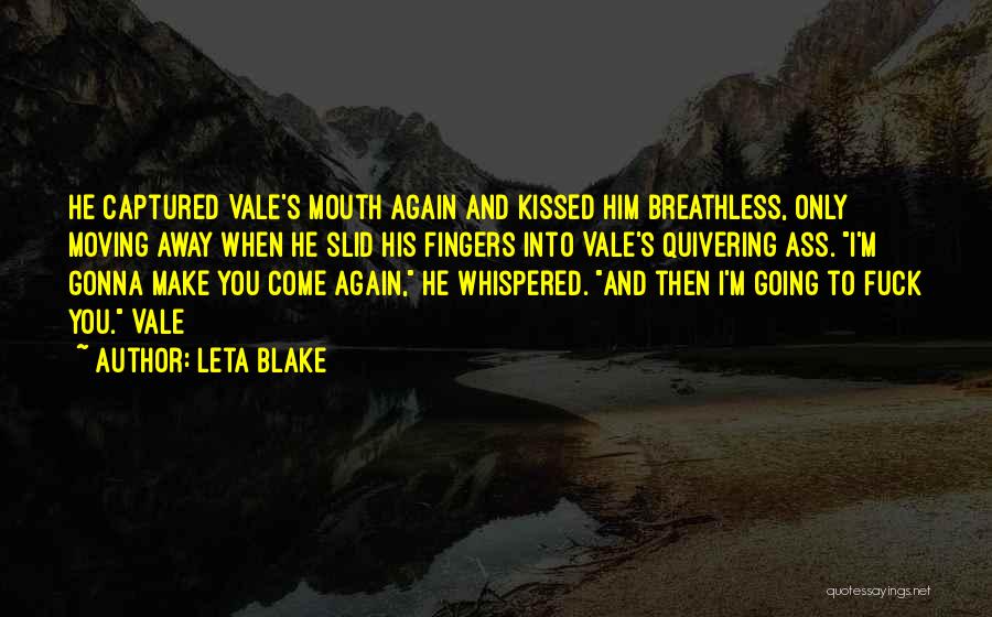 Leta Blake Quotes 295168