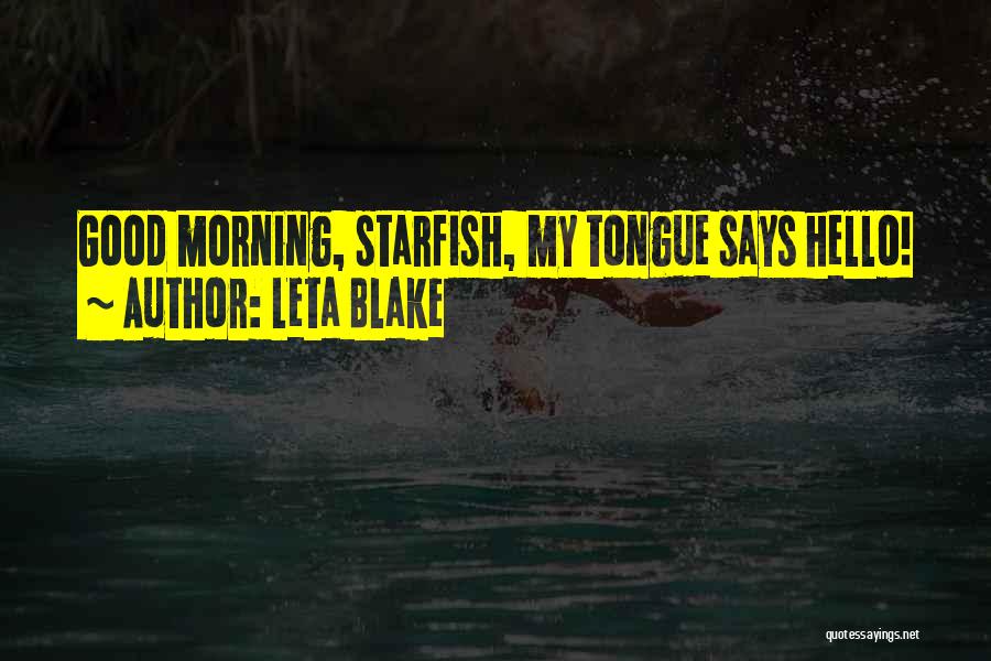 Leta Blake Quotes 629572