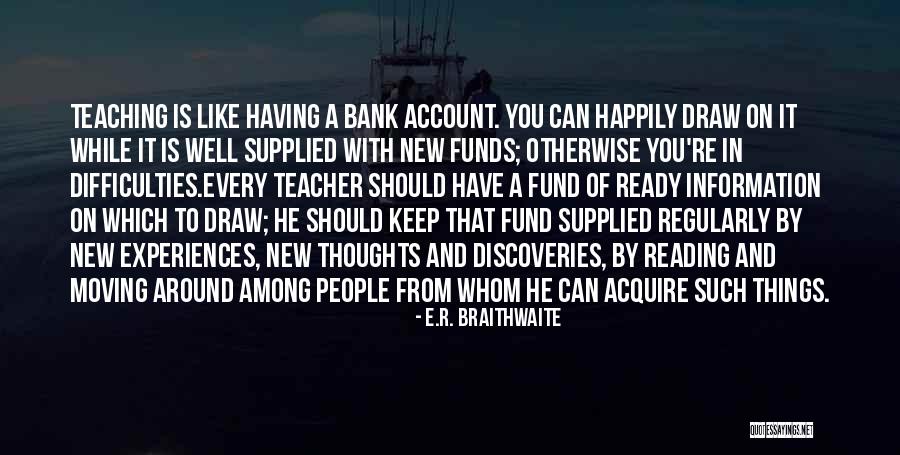 Leta Hollingworth Quotes By E.R. Braithwaite Leta Hollingworth Quotes By E.R. Braithwaite