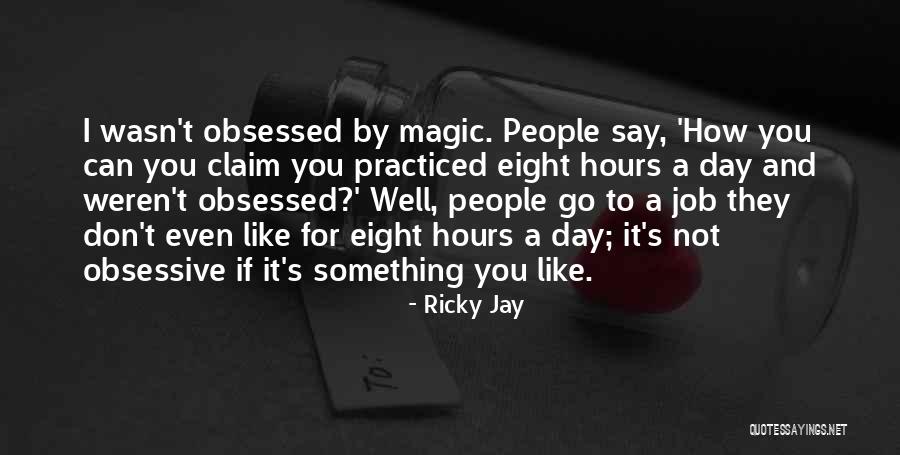 Leta Hollingworth Quotes By Ricky Jay Leta Hollingworth Quotes By Ricky Jay