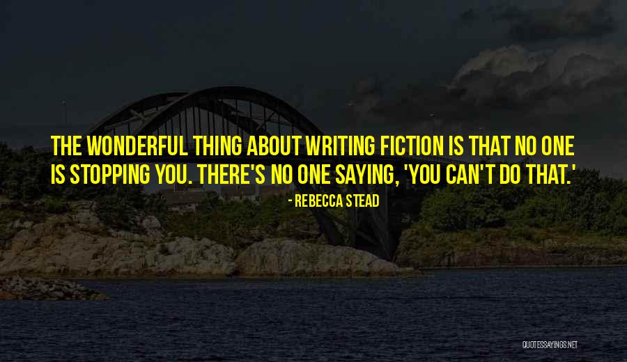 Letadla Ve Quotes By Rebecca Stead Letadla Ve Quotes By Rebecca Stead