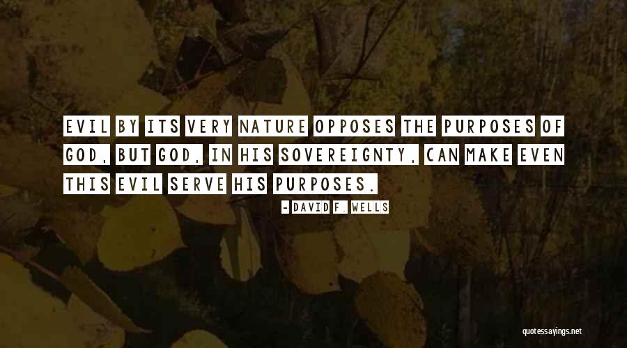 Letavis Saginaw Quotes By David F. Wells Letavis Saginaw Quotes By David F. Wells