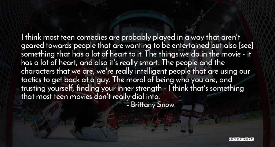 Letbeauty1 Quotes By Brittany Snow
