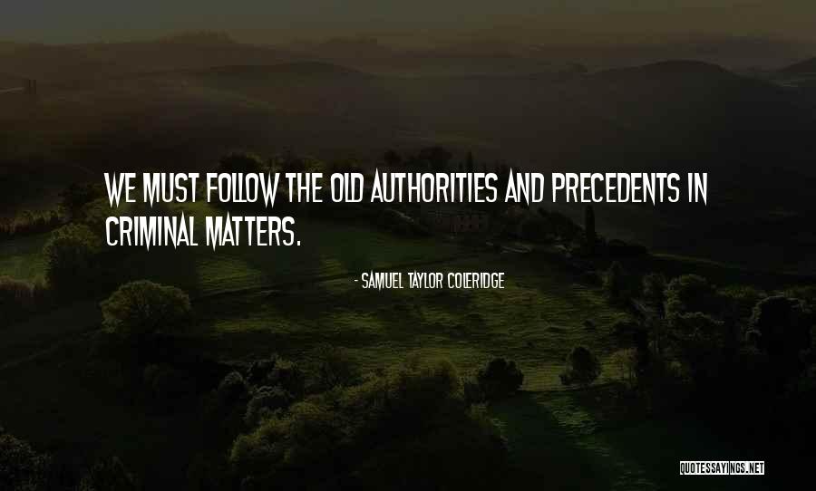 Letchworth Quotes By Samuel Taylor Coleridge Letchworth Quotes By Samuel Taylor Coleridge