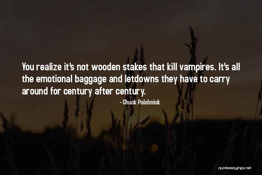 Letdowns Quotes By Chuck Palahniuk Letdowns Quotes By Chuck Palahniuk