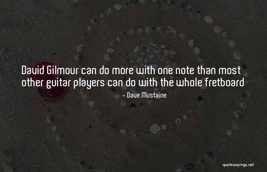 Lete Quotes By Dave Mustaine Lete Quotes By Dave Mustaine