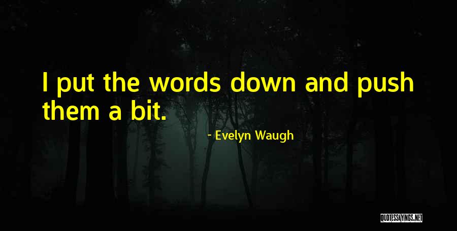 Lete Quotes By Evelyn Waugh Lete Quotes By Evelyn Waugh