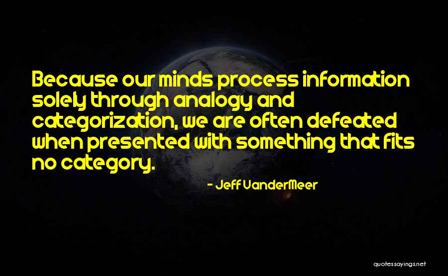 Letely Quotes By Jeff VanderMeer Letely Quotes By Jeff VanderMeer