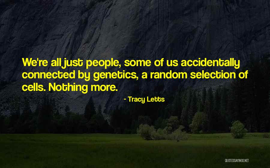 Letem Quotes By Tracy Letts Letem Quotes By Tracy Letts