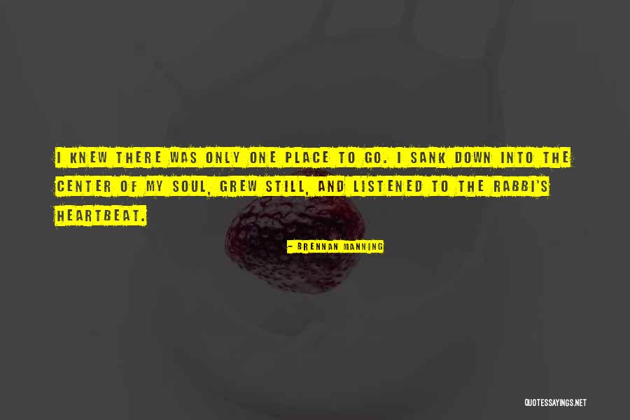 Letendre Reed Quotes By Brennan Manning Letendre Reed Quotes By Brennan Manning