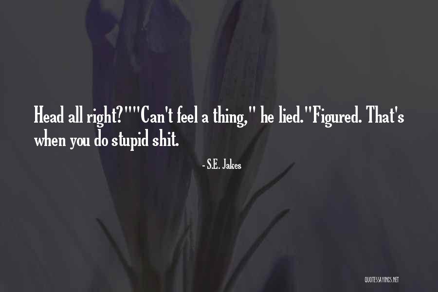 Leternel Combattra Quotes By S.E. Jakes Leternel Combattra Quotes By S.E. Jakes