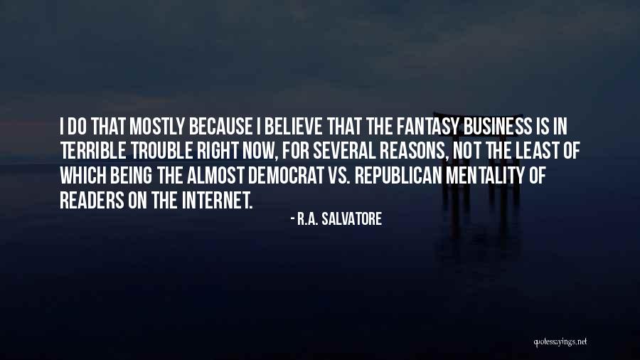 Letgo App Quotes By R.A. Salvatore Letgo App Quotes By R.A. Salvatore
