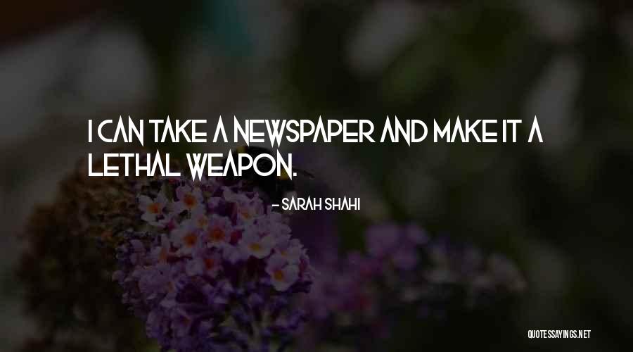 Lethal Quotes By Sarah Shahi