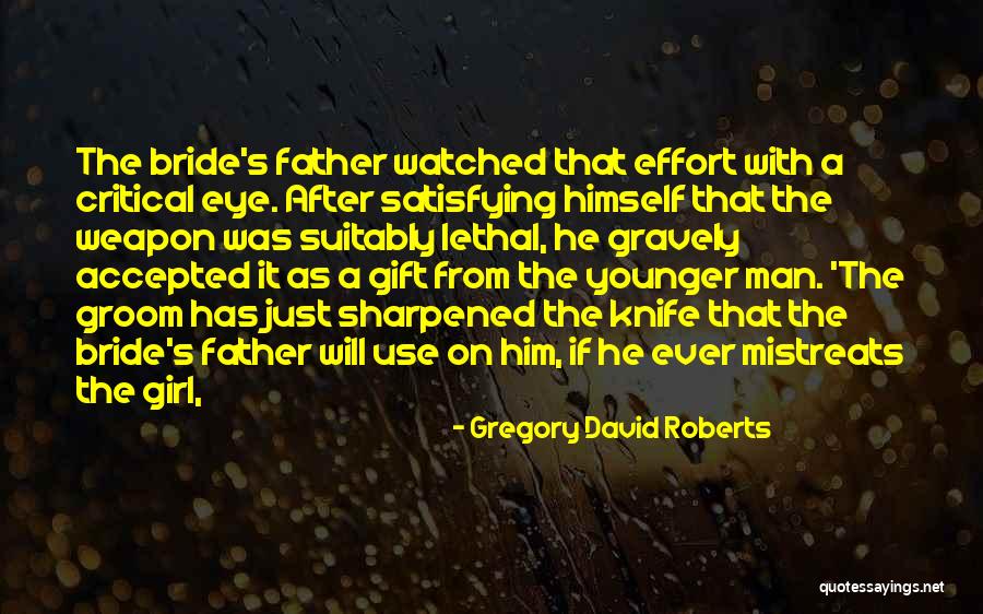 Lethal Weapon 3 Quotes By Gregory David Roberts Lethal Weapon 3 Quotes By Gregory David Roberts