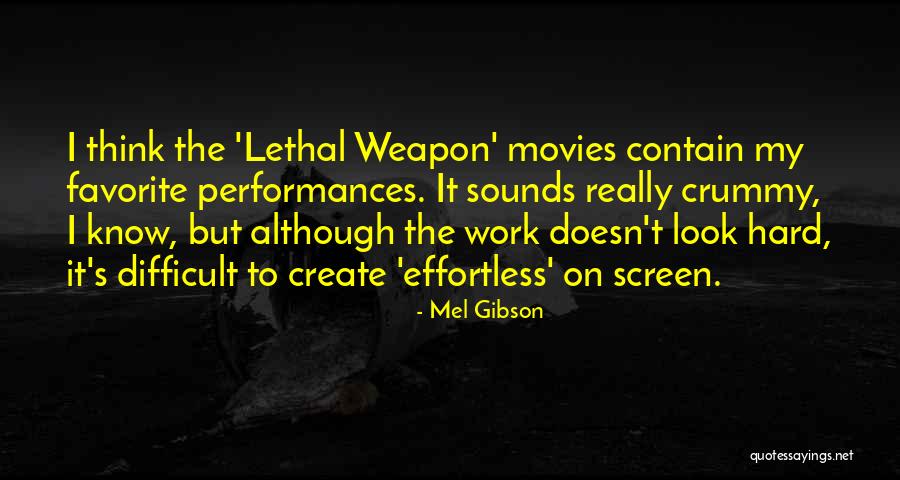 Lethal Weapon 3 Quotes By Mel Gibson Lethal Weapon 3 Quotes By Mel Gibson