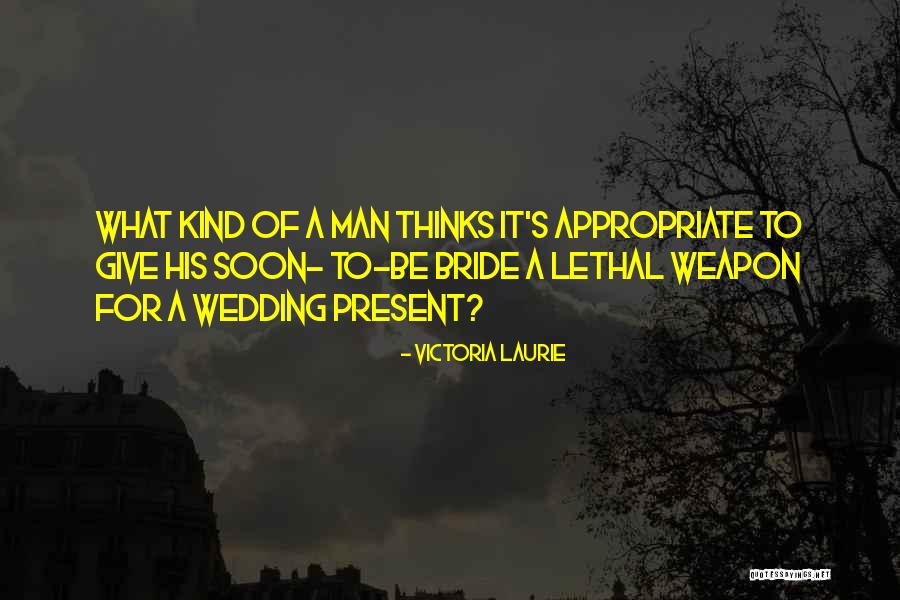 Lethal Weapon 3 Quotes By Victoria Laurie Lethal Weapon 3 Quotes By Victoria Laurie