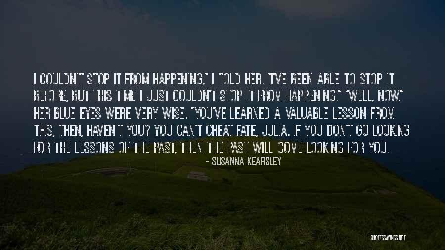 Lethan Twilek Quotes By Susanna Kearsley Lethan Twilek Quotes By Susanna Kearsley