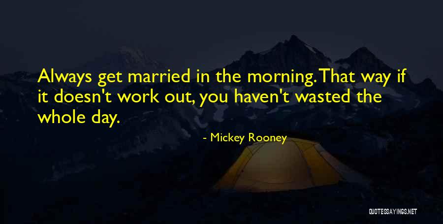 Lethani Quotes By Mickey Rooney Lethani Quotes By Mickey Rooney