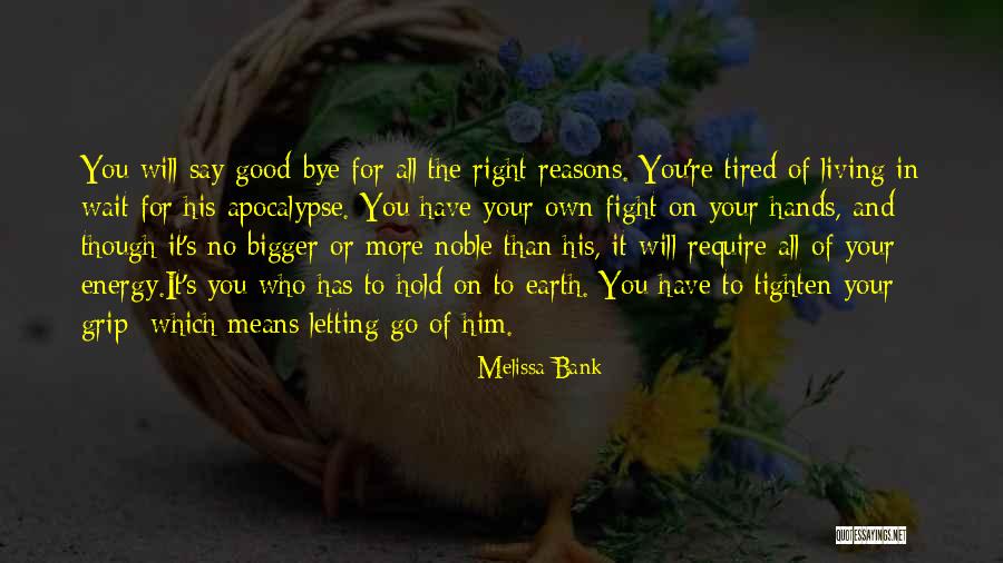 Lethian Quotes By Melissa Bank Lethian Quotes By Melissa Bank