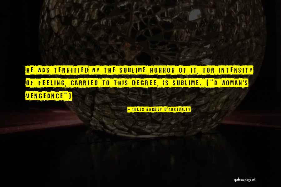Leticia Juarez Quotes By Jules Barbey D'Aurevilly Leticia Juarez Quotes By Jules Barbey D'Aurevilly