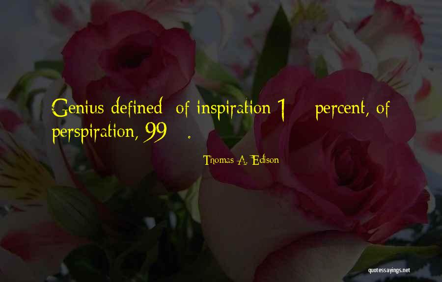 Leticia Ortiz Quotes By Thomas A. Edison Leticia Ortiz Quotes By Thomas A. Edison