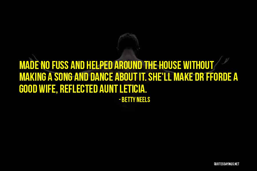 Leticia Quotes By Betty Neels Leticia Quotes By Betty Neels