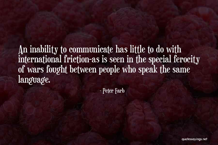 Leticia Quotes By Peter Farb Leticia Quotes By Peter Farb