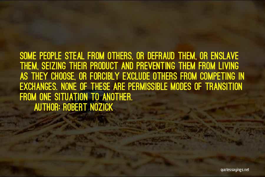 Letim Tekst Quotes By Robert Nozick