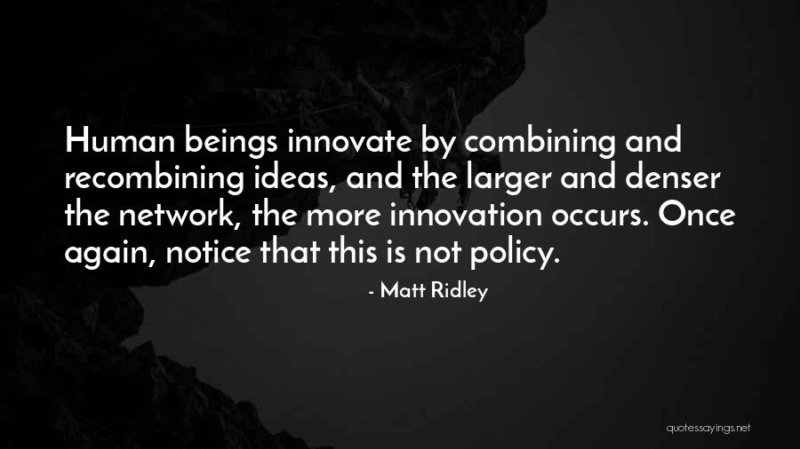 Letina Robinson Quotes By Matt Ridley Letina Robinson Quotes By Matt Ridley