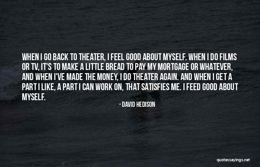 Letina Tanks Quotes By David Hedison Letina Tanks Quotes By David Hedison