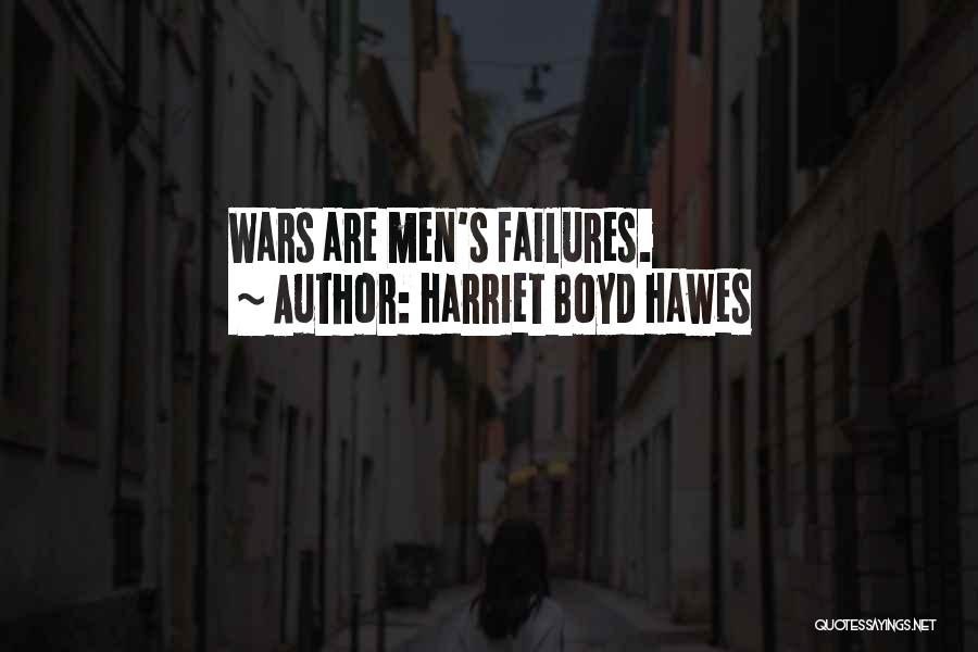 Leting Quotes By Harriet Boyd Hawes